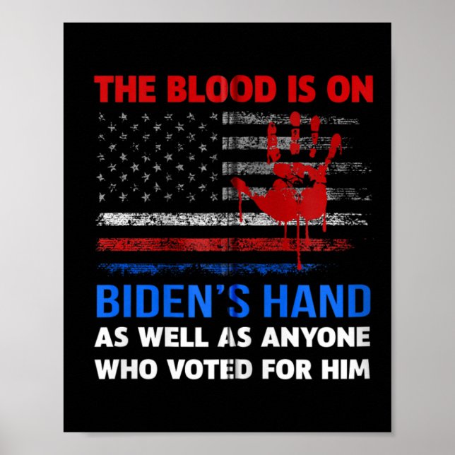 Joe Biden hat Blut in den Händen. Poster (Vorne)