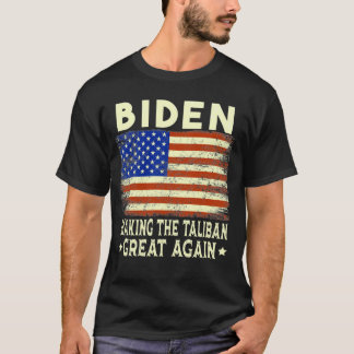 Joe Biden Making Ta-liBans große US-Flagge T-Shirt