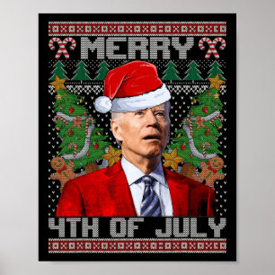 Joe Biden Merry 4. Juli Ugly Weihnachten für Wom Poster