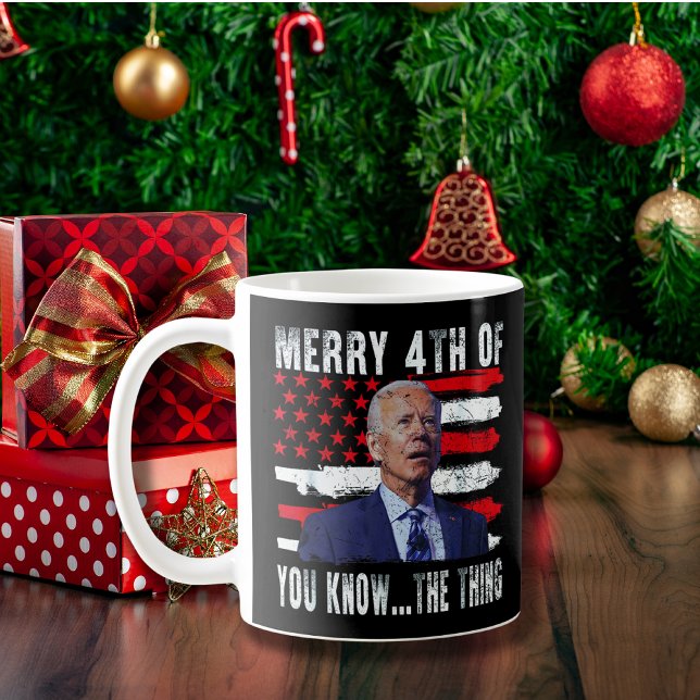 Joe Biden Merry 4. von Ihnen wissen... Das Ding Kaffeetasse (Von Creator hochgeladen)