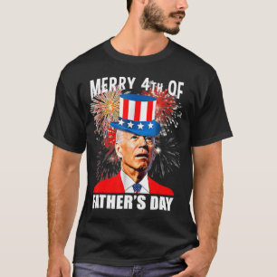 Joe Biden Merry 4th of Vatertag Feuerwerk Anti T-Shirt