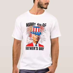 Joe Biden Merry 4th of Vatertag Funny 4th of J T-Shirt
