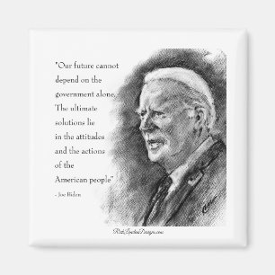 Joe Biden & Quote Kühlschrankmagnet Magnet