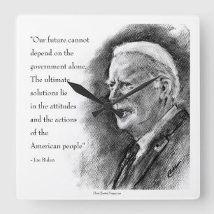 Joe Biden & Quote Quadratische Wanduhr