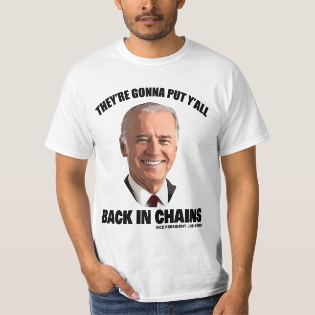 Joe Biden-Rückseite in der Ketten-Anmerkung T-Shirt (Vorderseite)