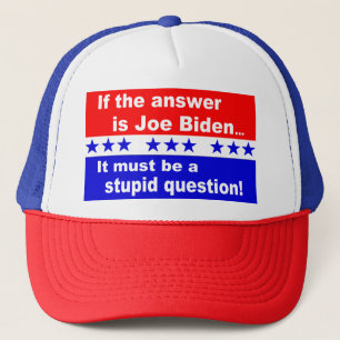 Joe Biden Stupid-Frage Truckerkappe