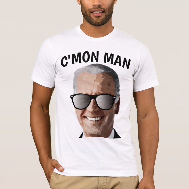 JOE BIDEN SUNGLASSES C'MON MAN T - SHIRT (Vorderseite)