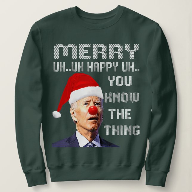 Joe Biden Ugge Weihnachtssüßer für Männer _ Frauen Sweatshirt (Design vorne)