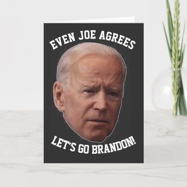 JOE BIDEN VEREINBART LETS'S GO BRANDON BIRTHDAY Ca Karte (Vorderseite)