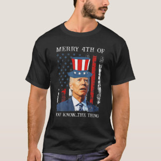 Joe Biden verwirrte fröhliche 4. T-Shirt
