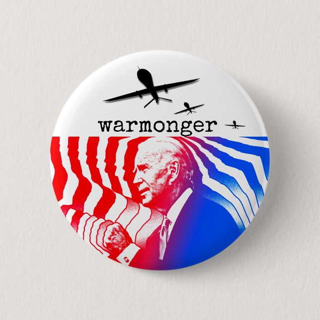 Joe Biden: Warmonger Button (Vorderseite)