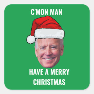 Joe Biden Weihnachtsmannmütze C'mon Man Green Chri Quadratischer Aufkleber