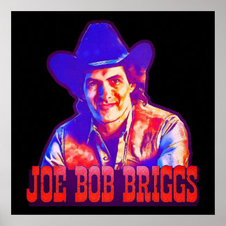 Joe Bob Briggs Horror Poster