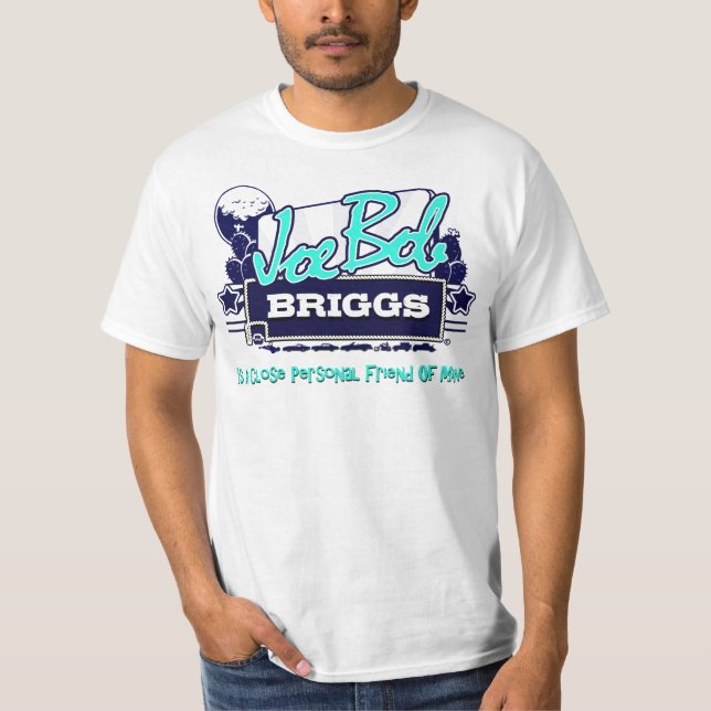 Joe-Bob Briggs T-Shirt (Vorderseite)