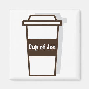 Joe-Cup Magnet