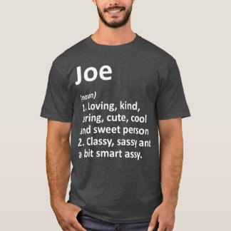 JOE Definition Personalisiert Name Funny Birthday T-Shirt