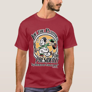 Joe der Klempner für Präsidenten! T-Shirt