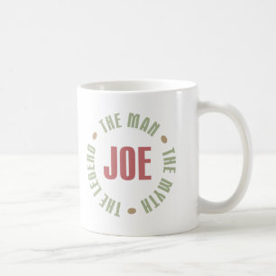 Joe der Mann der Mythos die Tasse