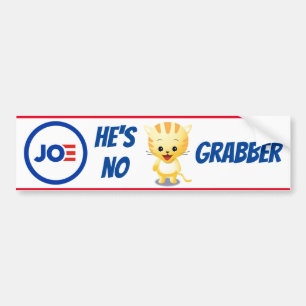 Joe, He's No P***Y Grabber Bumper Sticker Autoaufkleber