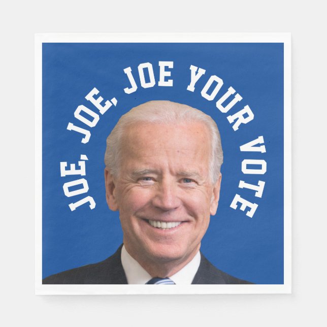 Joe, Joe, Joe Your Vote Serviette (Vorderseite)