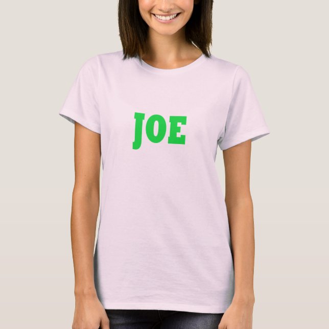 JOE-MUTTER T-Shirt (Vorderseite)