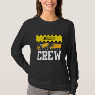 Joel Construction Crew Custom Dumptruck Dump Truck T-Shirt