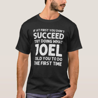JOEL Name Personalisiert Birthday Funny Christmas  T-Shirt