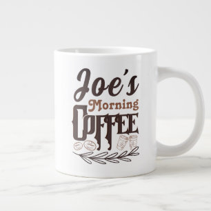 Joe's Morgencoffee Custom Typografy Art Jumbo-Tasse