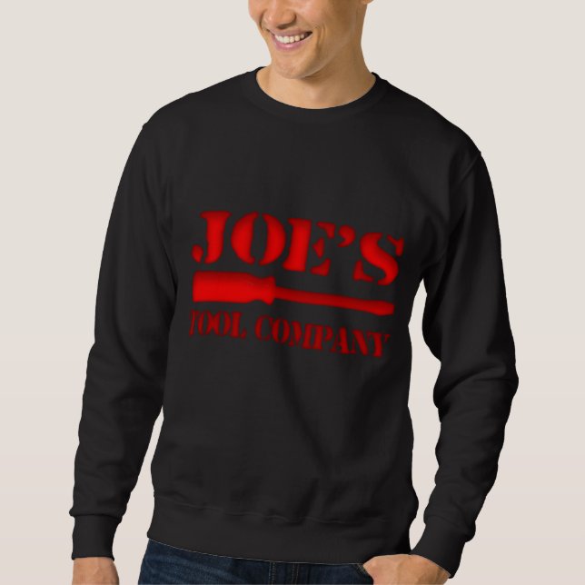 Joes Tool Company Sweatshirt (Vorderseite)