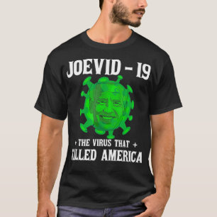 Joevid 19  T-Shirt