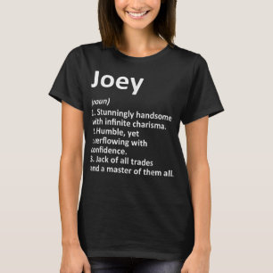 JOEY Definition Personalisiert Name Funny Birthday T-Shirt