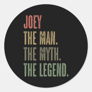 JOEY der Mann der Mythos die LEGENDE FUNNY Männer Runder Aufkleber
