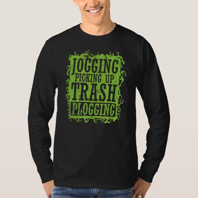 Joggen einsammeln Müll T-Shirt (Vorderseite)