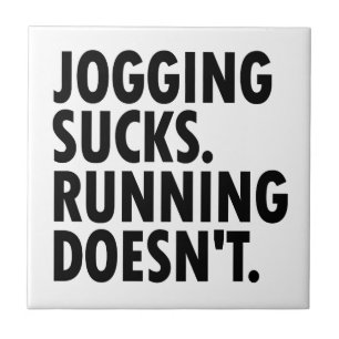 Joggen Sind zum Kotzen. Lauf nicht. Fliese