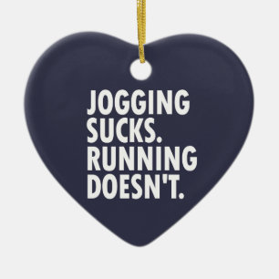 Joggen Sind zum Kotzen. Lauf nicht. Keramik Ornament