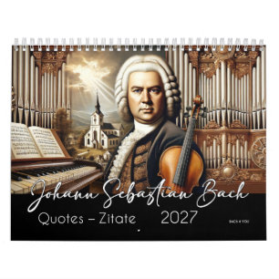 Johann Sebastian Bach Quotes and Portraits 2026 Kalender