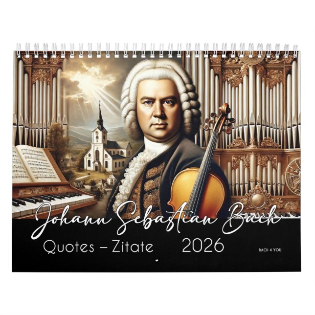 Johann Sebastian Bach Quotes and Portraits 2026 Kalender (Titelbild)