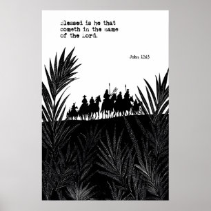 Johannes 12 13 Palmsonntag Kunst Druck Gesegnet is Poster