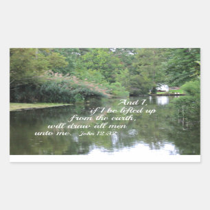 Johannes 12:32 Und ich, wenn ich von der Erde empo Rechteckiger Aufkleber