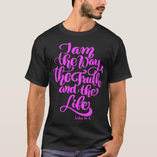 Johannes 146 Jesus Der Weg Wahrheit Leben Bibelver T-Shirt