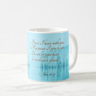 Johannes 14:27 Jesus Worte: "Friede, den ich mit d Kaffeetasse