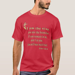 Johannes 15:5 T-Shirt
