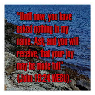 Johannes 16:24 WEBU Poster
