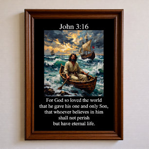 Johannes 3:16 Jesus rudert Holzboot stürmische See Poster