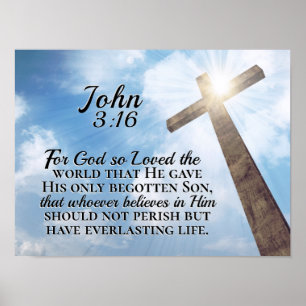 Johannes 3:16 So liebte Gott das Weltholzkreuz Poster