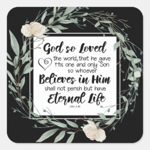 Johannes 3:16 So liebte Gott das World Bible Verse Quadratischer Aufkleber