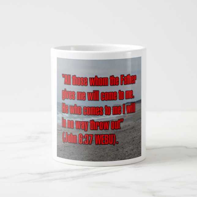 Johannes 6:37 WEBU Mug Jumbo-Tasse (Vorderseite)