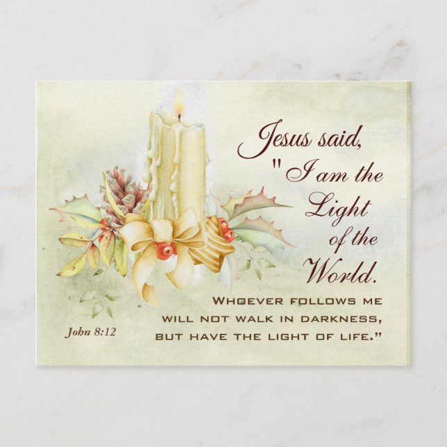Johannes 8:12 Jesus sagte: Ich bin das Licht der W Postkarte (Vorderseite)