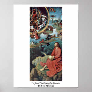 Johannes der Evangelist, Patmos von Hans Memling Poster