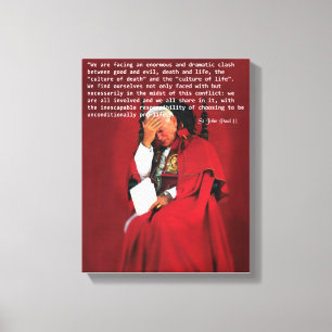 Johannes Paul II über das Leben. Leinwanddruck